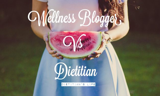 Wellness Blogger vs Dietitian